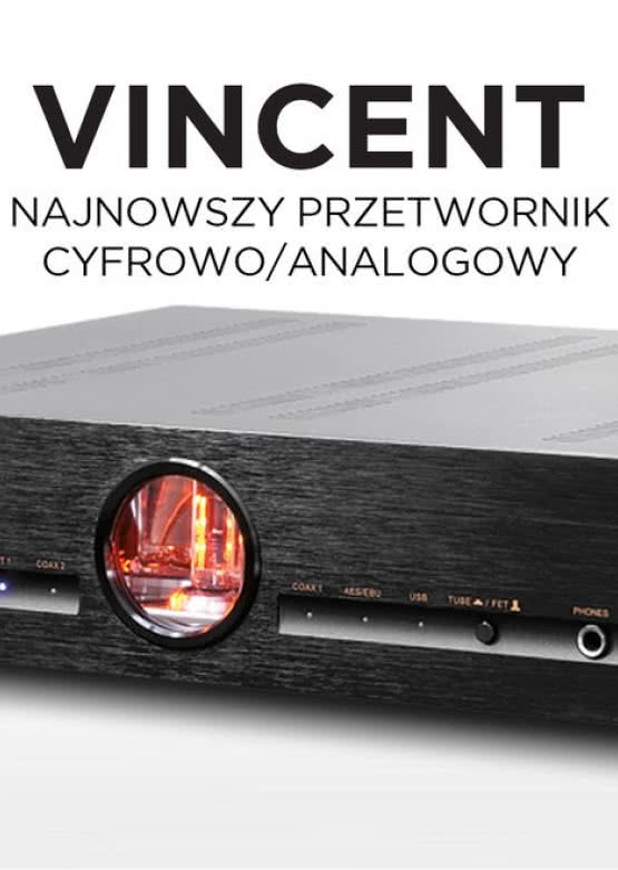 Odsłuchy w salonie Q21: Vincent DAC-7 